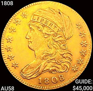 1808 $5 Gold Half Eagle CHOICE AU: 1808 $5 Gold Half Eagle CHOICE AU