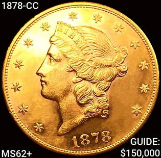 1878-CC $20 Gold Double Eagle UNCIRCULATED +: 1878-CC $20 Gold Double Eagle UNCIRCULATED +