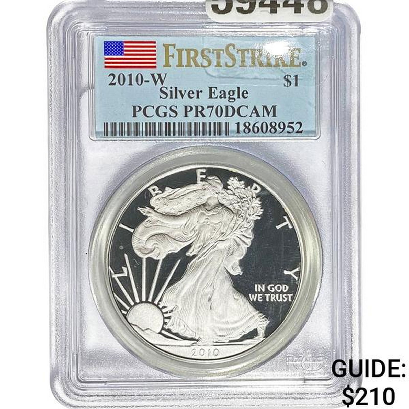2010-W Silver Eagle PCGS PR70DCAM (1 of 2)