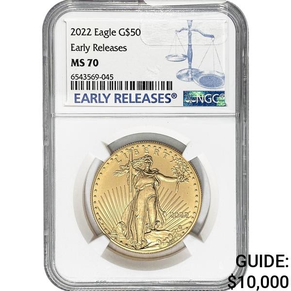 2022 $50 American Gold Eagle 1OZ NGC MS70 (1 of 2)