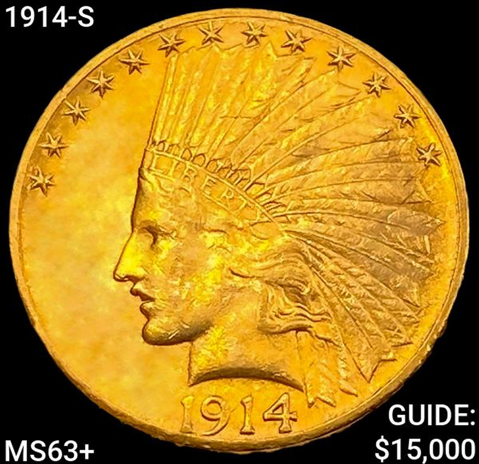 1914-S $10 Gold Eagle CHOICE BU+: 1914-S $10 Gold Eagle CHOICE BU+