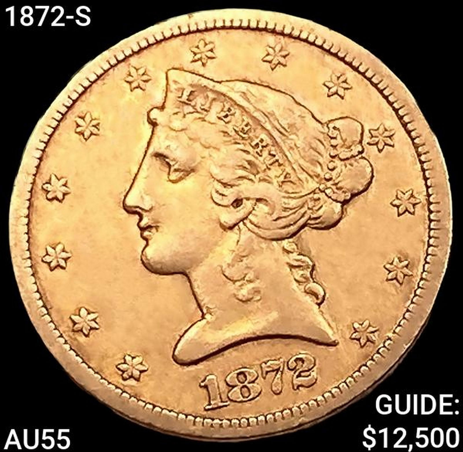 1872-S $5 Gold Half Eagle HIGH GRADE (1 of 2)