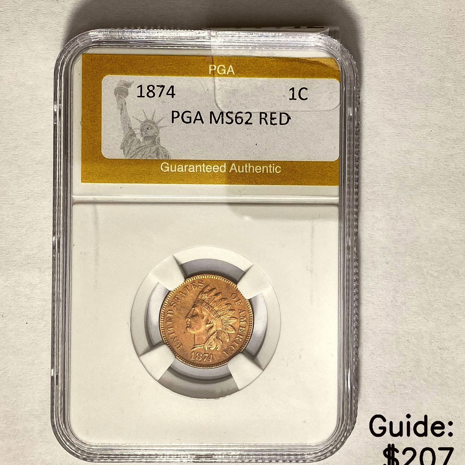 1874 1C Indian Head Cent PGA MS62 RED (1 of 2)
