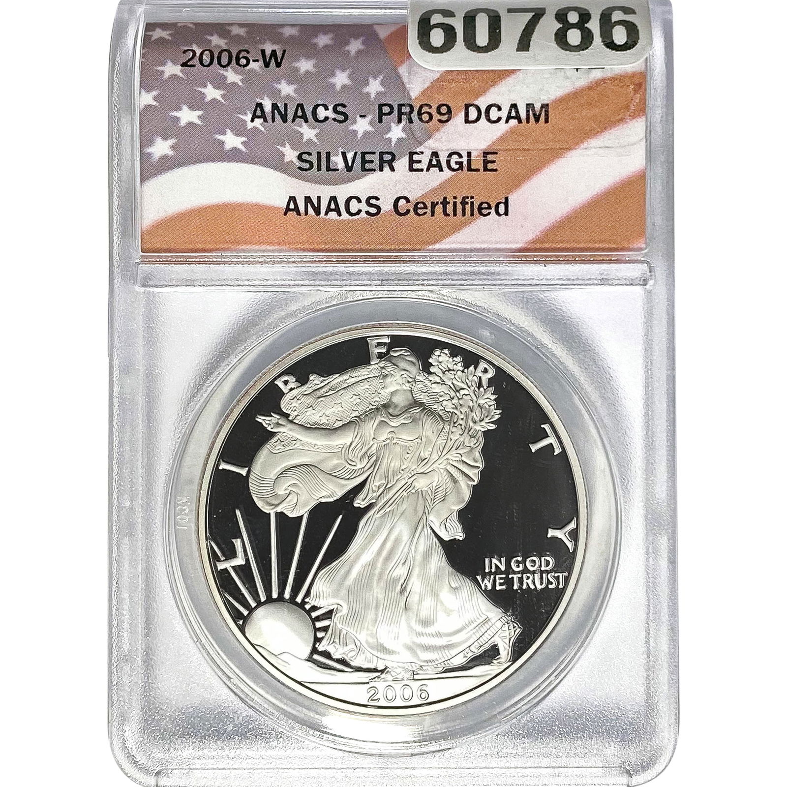 2006-W Silver Eagle ANACS PR69 DCAM (1 of 2)
