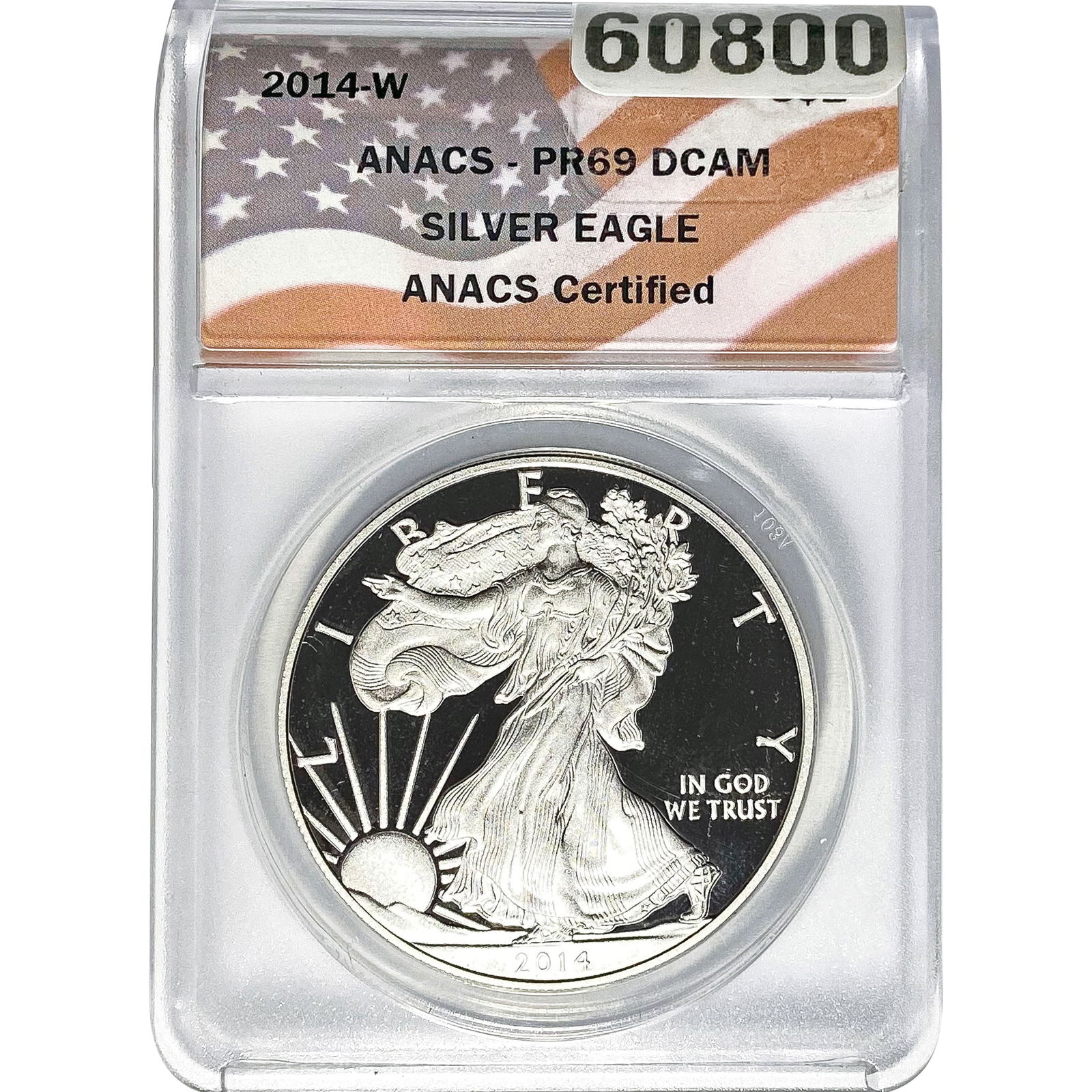 2014-W Silver Eagle ANACS PR69 DCAM (1 of 2)
