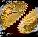 1907 High Relief $20 Gold Double Eagle CHOICE BU