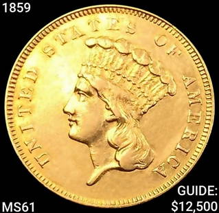1859 $3 Gold Piece UNCIRCULATED: 1859 $3 Gold Piece UNCIRCULATED