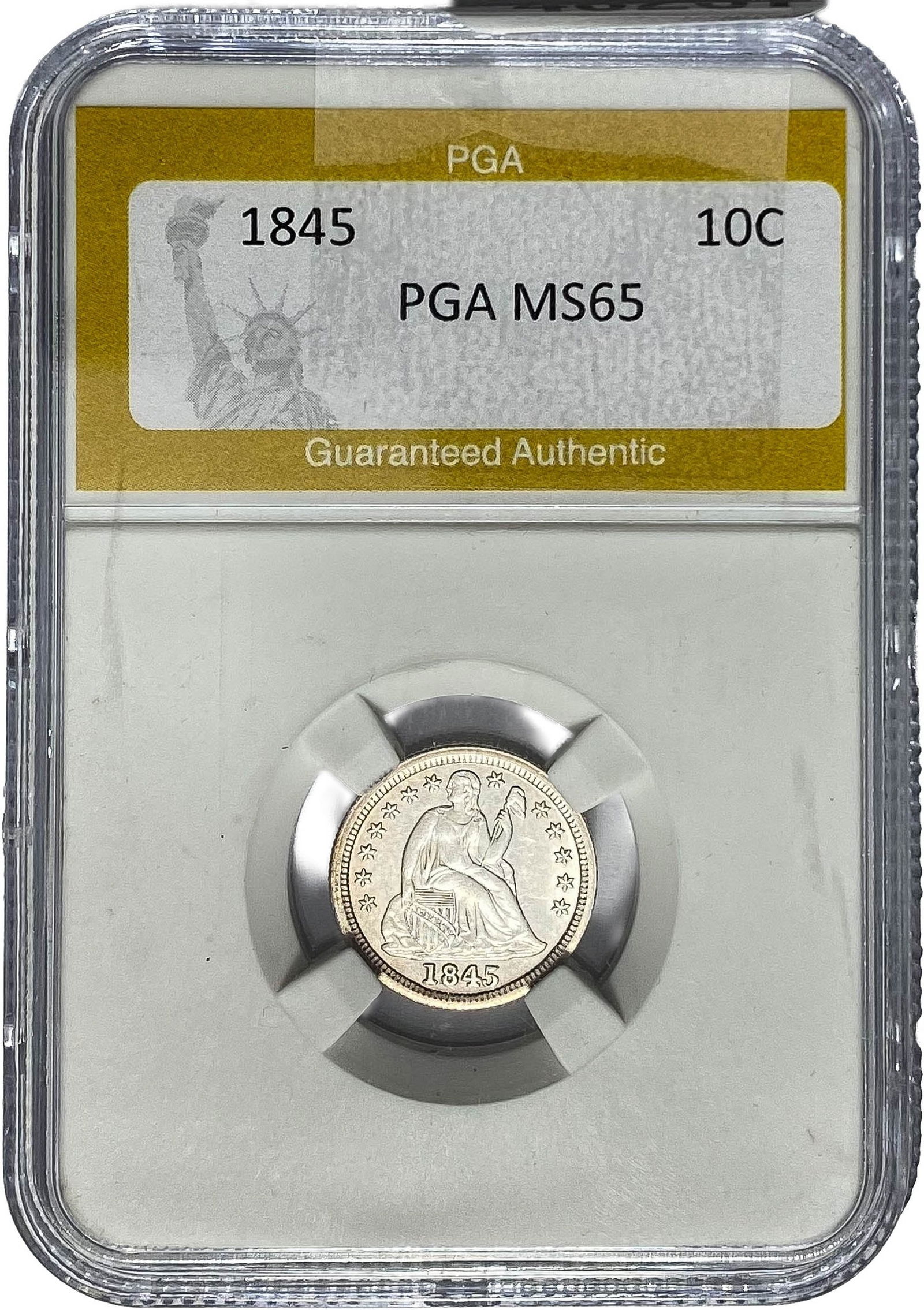 1845 Seated Liberty Dime PGA MS65 (1 of 2)