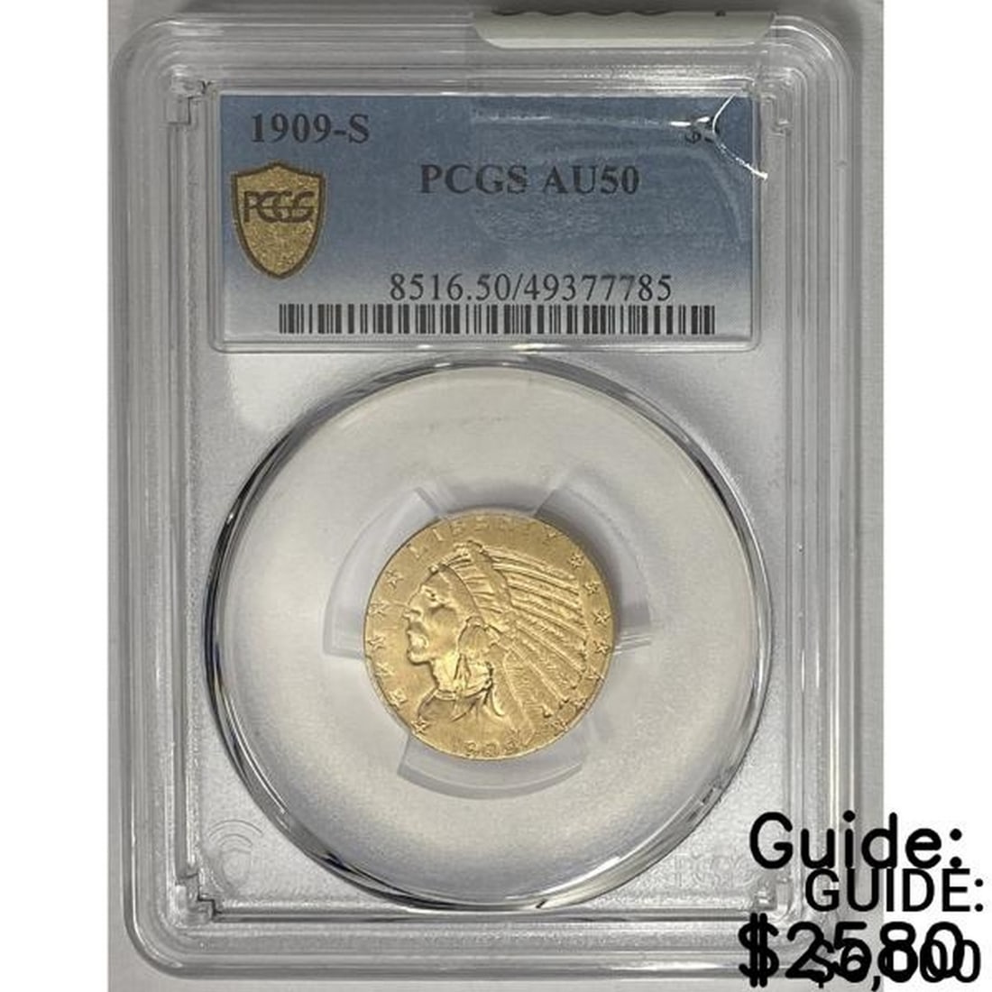 1909-S $5 Gold Half Eagle PCGS AU50 (1 of 2)
