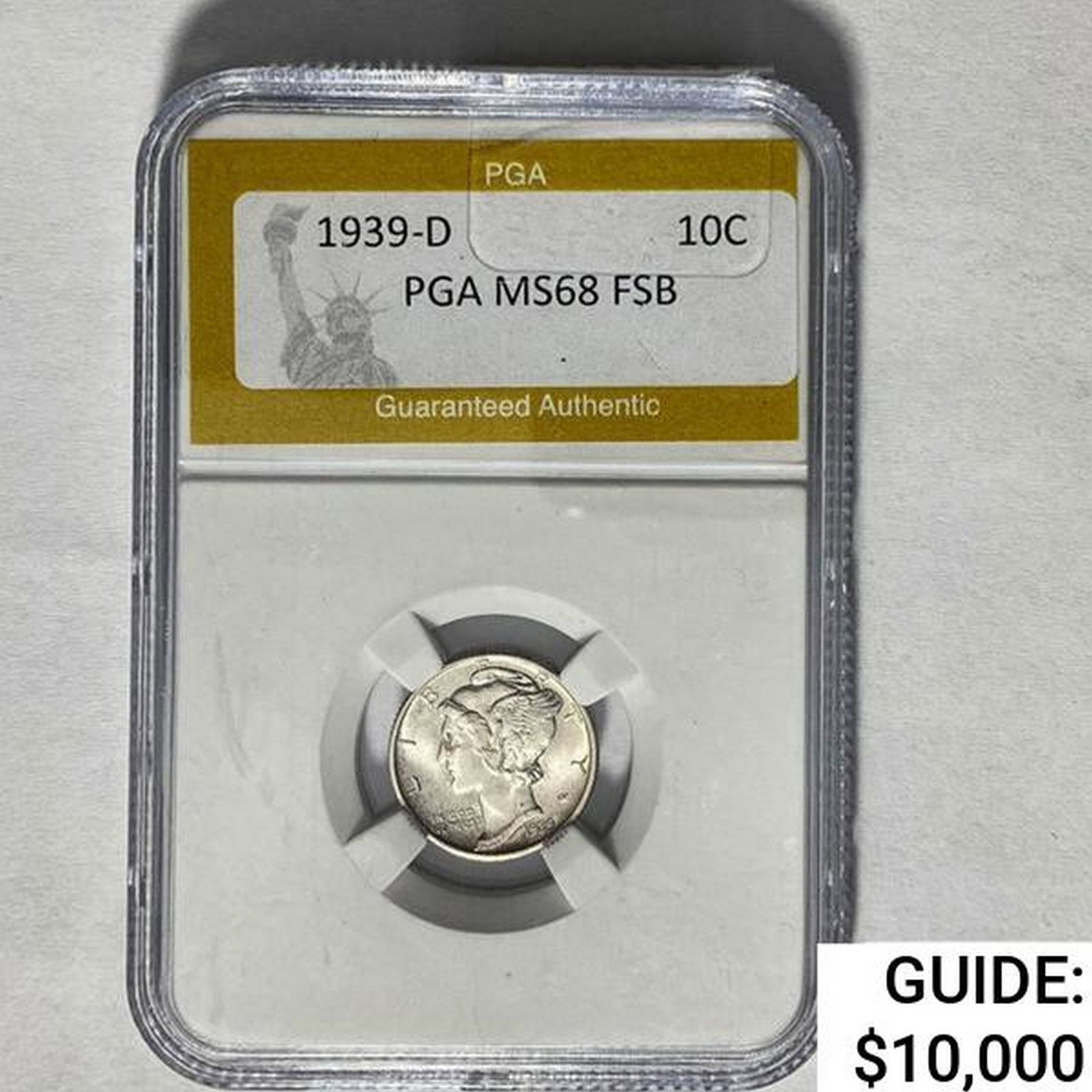 1939-D Mercury Silver Dime PGA MS68 FSB: 1939-D Mercury Silver Dime PGA MS68 FSB