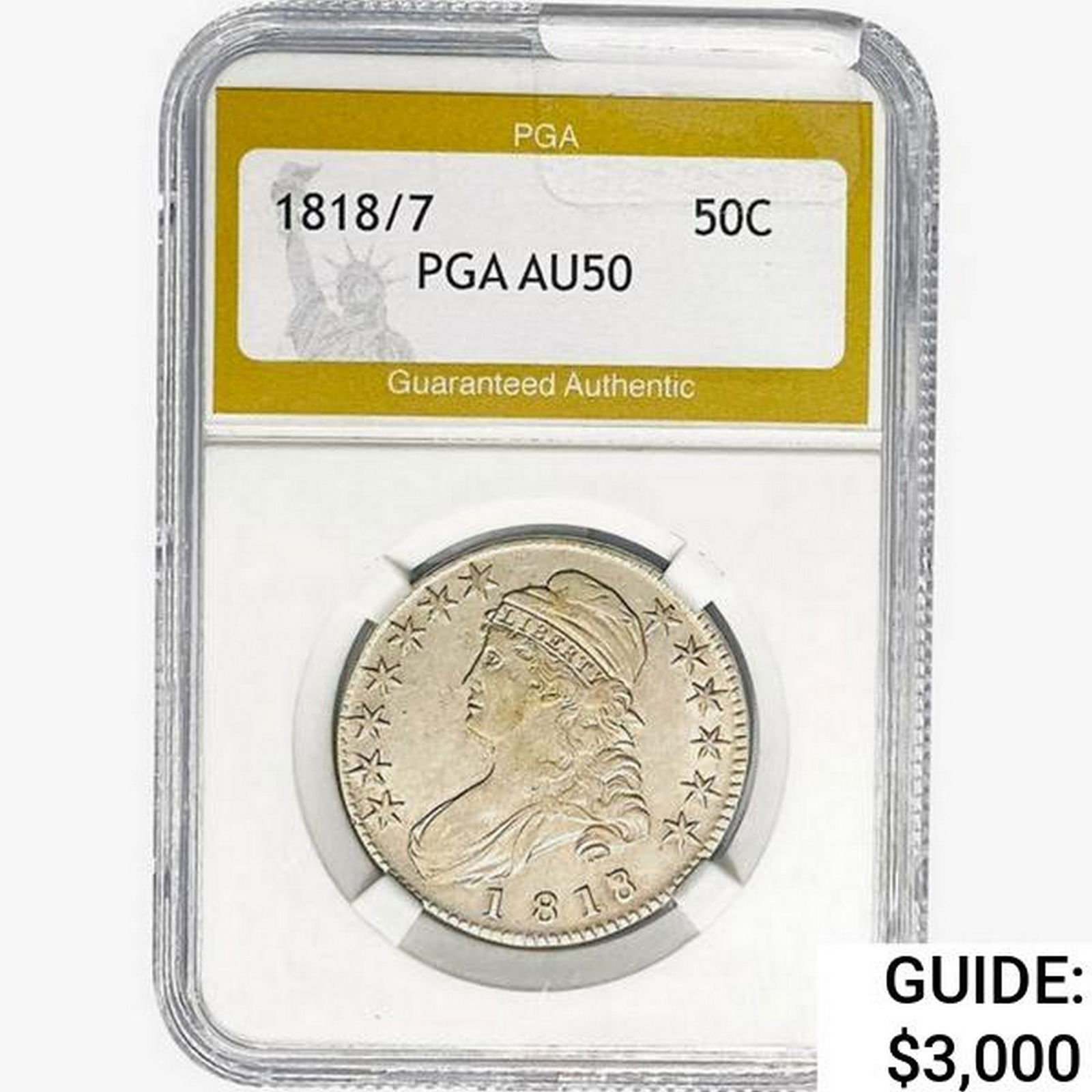 1818/7 Capped Bust Half Dollar PGA AU50 (1 of 2)