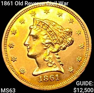 1861 Old Reverse Civil War $2.50 Gold Quarter Eagle CHOICE BU: 1861 Old Reverse Civil War $2.50 Gold Quarter Eagle CHOICE BU