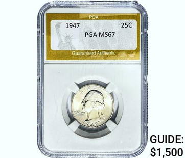 1947 Washington Silver Quarter PGA MS67: 1947 Washington Silver Quarter PGA MS67