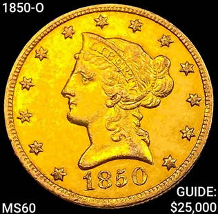 1850-O $10 Gold Eagle UNCIRCULATED: 1850-O $10 Gold Eagle UNCIRCULATED