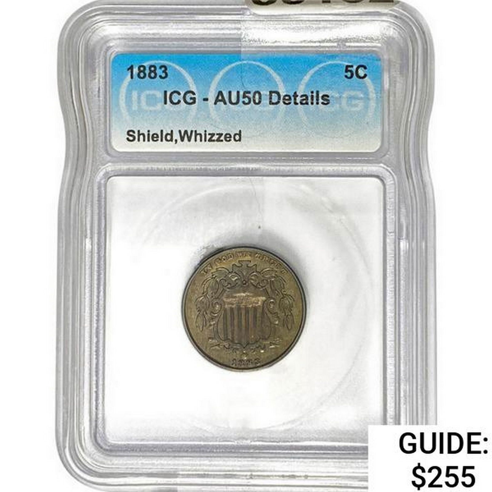 1883 Shield Nickel ICG AU50 (1 of 2)