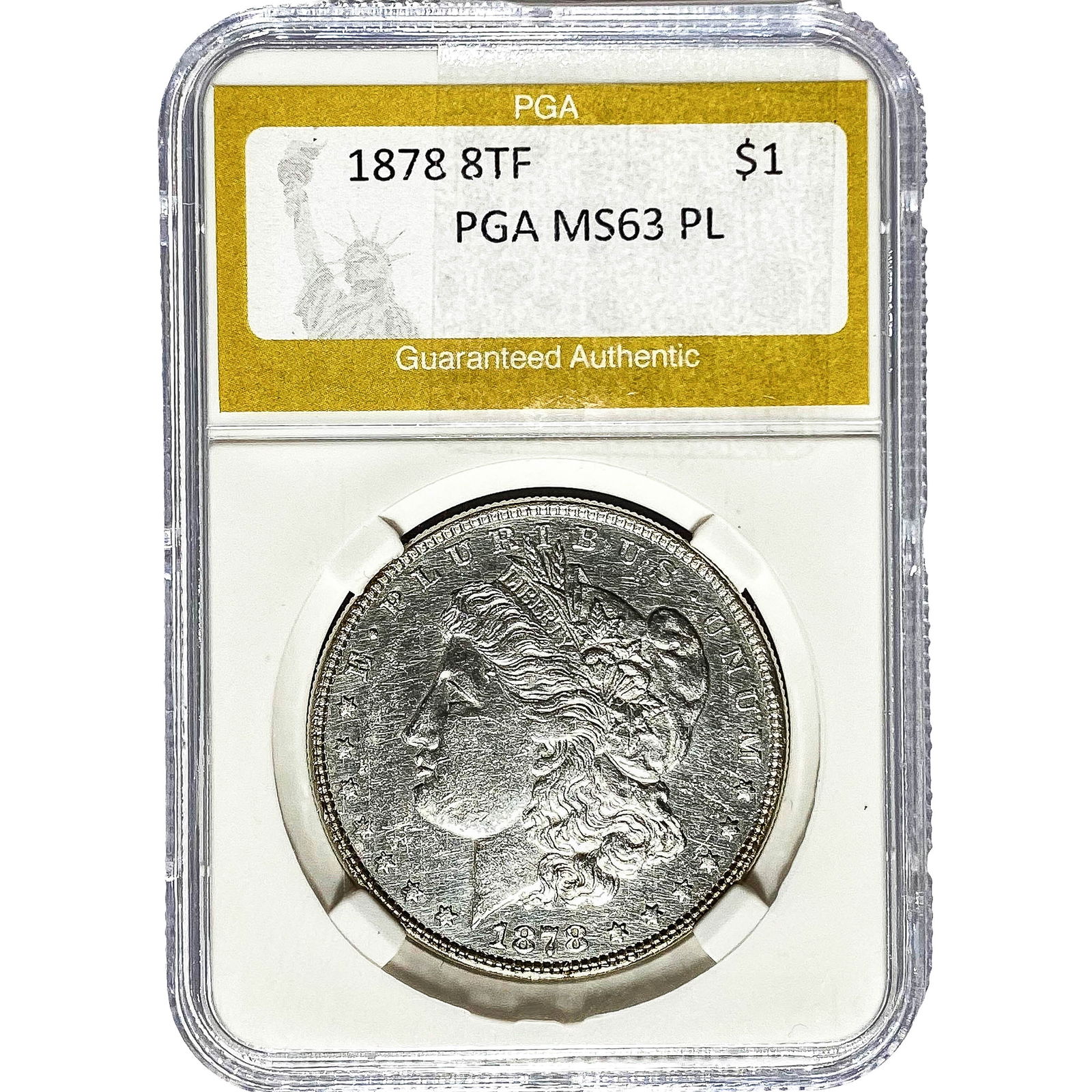 1878 Morgan Silver Dollar PGA MS63 8TF PL (1 of 2)