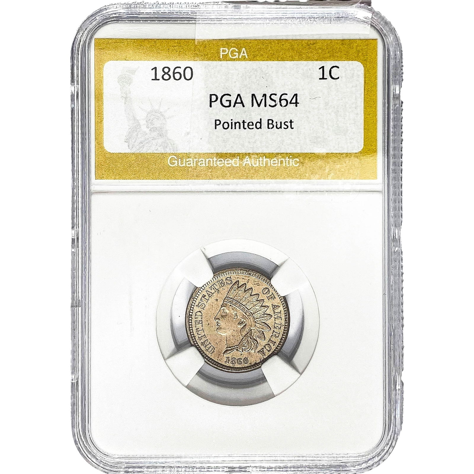 1860 Indian Head Cent PGA MS64 Pointed Bust (1 of 2)