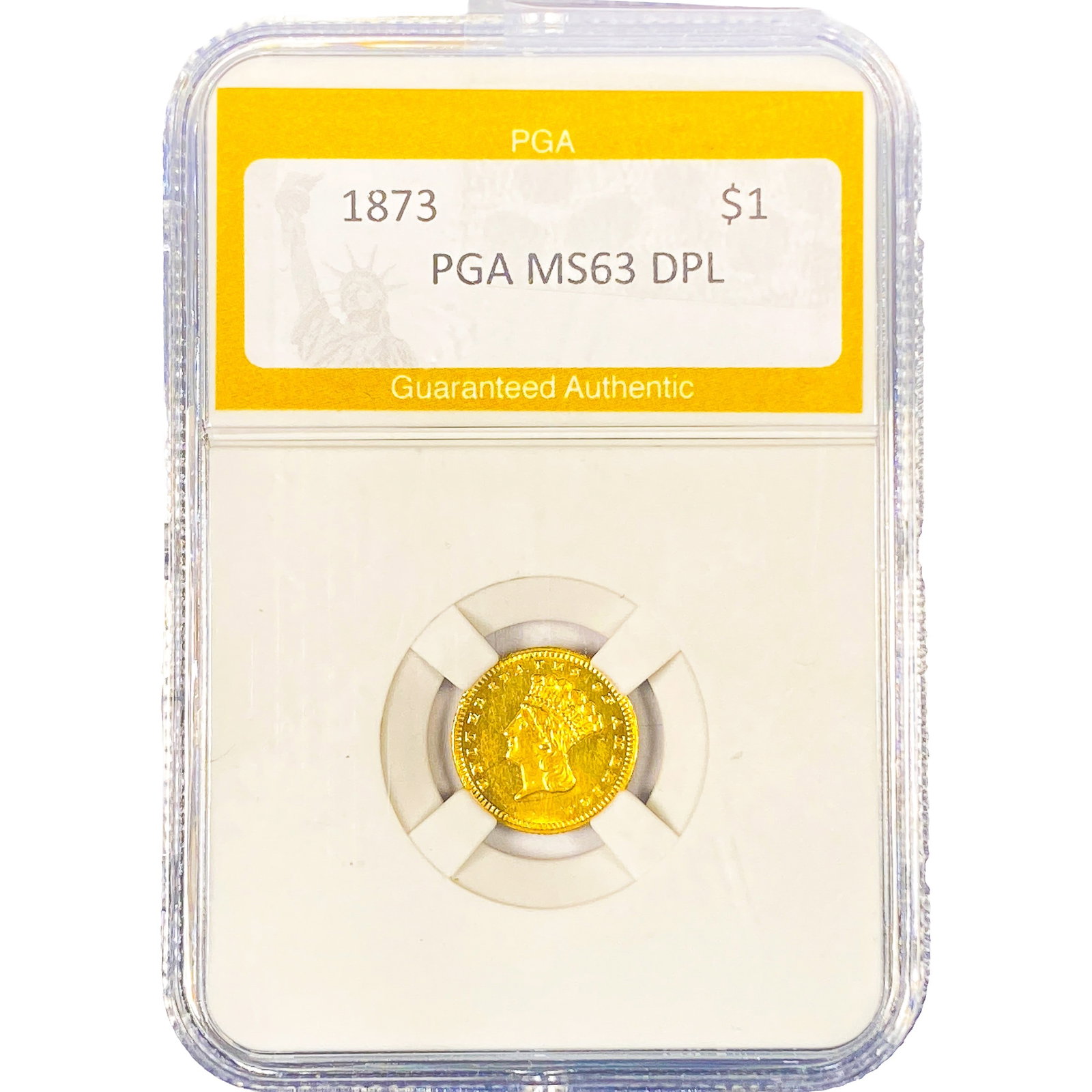 1873 Rare Gold Dollar PGA MS63 DPL (1 of 2)