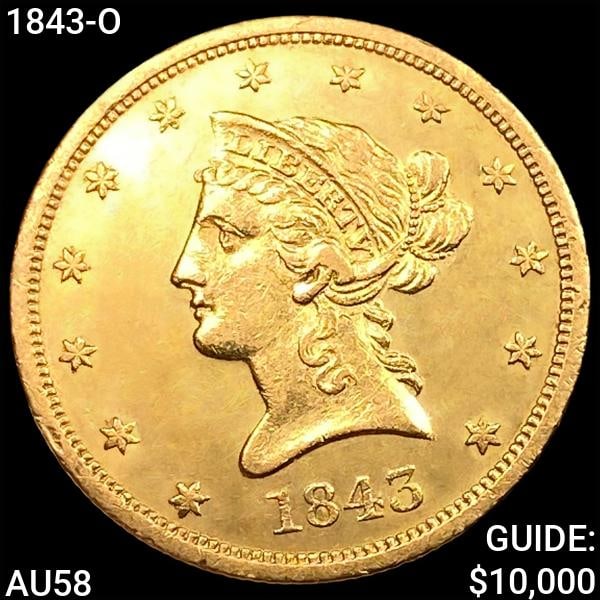 1843-O $10 Gold Eagle CHOICE AU (1 of 2)