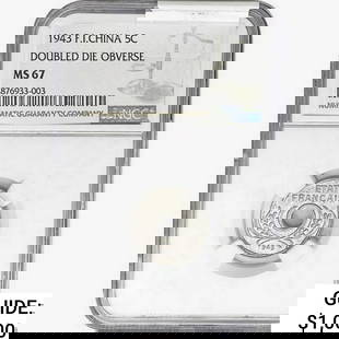 1943 5C F.I. China NGC MS67 DBL Die Obverse: 1943 5C F.I. China NGC MS67 DBL Die Obverse