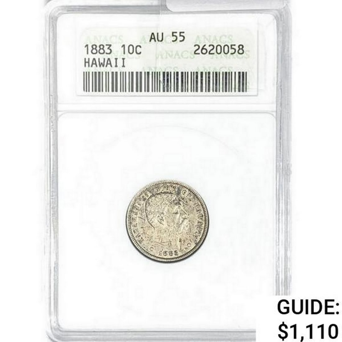 1883 Kingdom of Hawaii Dime ANACS AU55: 1883 Kingdom of Hawaii Dime ANACS AU55
