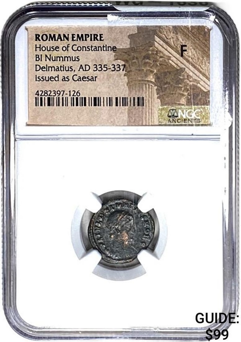 Roman Delmatius, AD 335-337 BI Nummus NGC F: Roman Delmatius, AD 335-337 BI Nummus NGC F