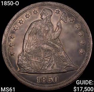 1850-O Seated Liberty Dollar UNCIRCULATED: 1850-O Seated Liberty Dollar UNCIRCULATED