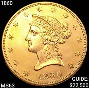 1860 $10 Gold Eagle CHOICE BU: 1860 $10 Gold Eagle CHOICE BU