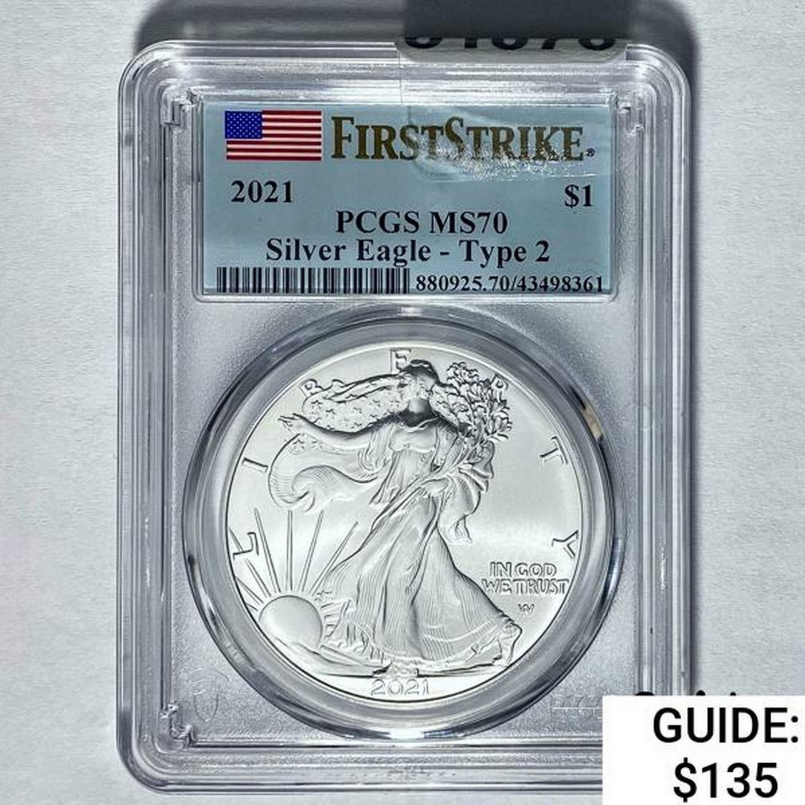 2021 Silver Eagle PCGS MS70 (1 of 2)