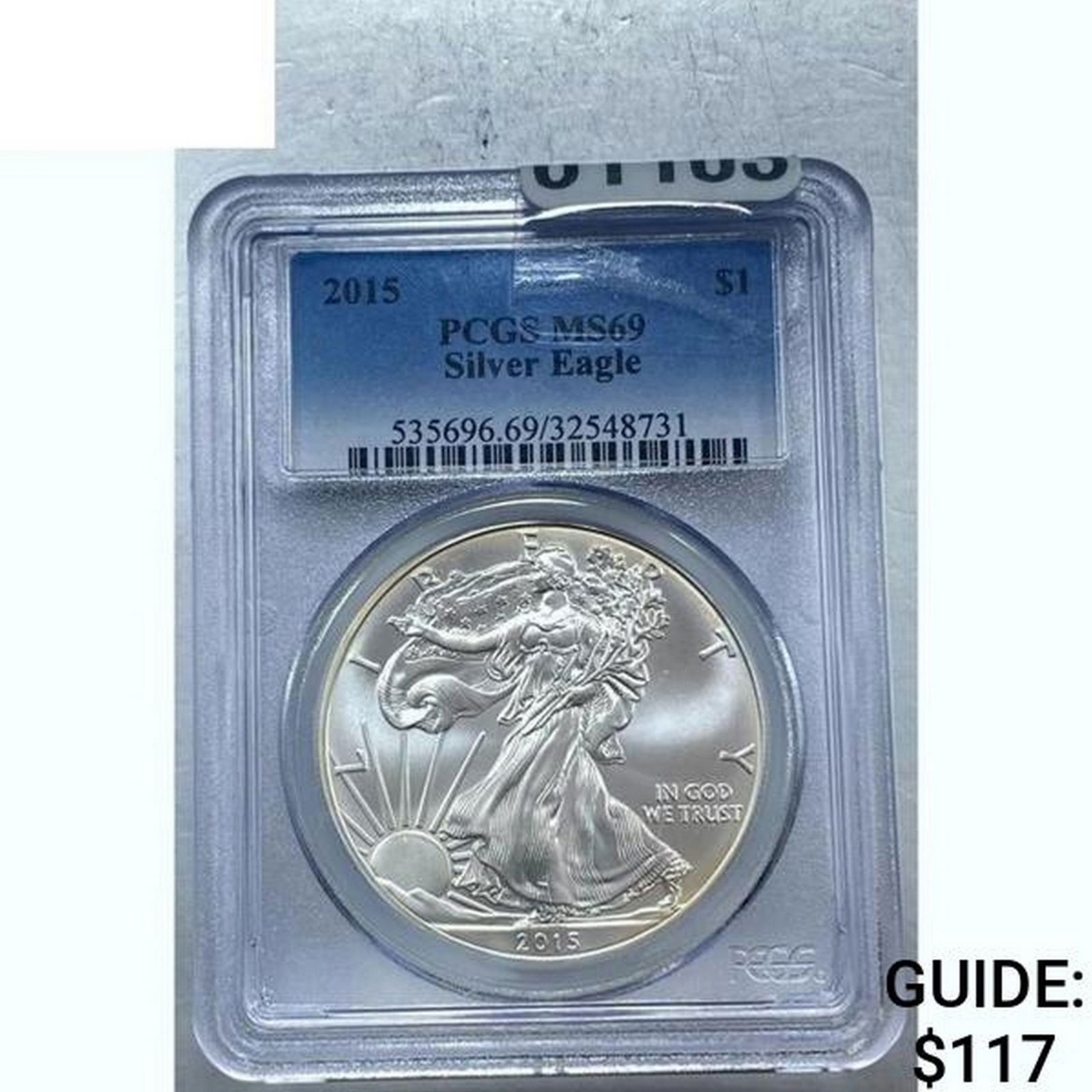 2015 Silver Eagle PCGS MS69 (1 of 2)