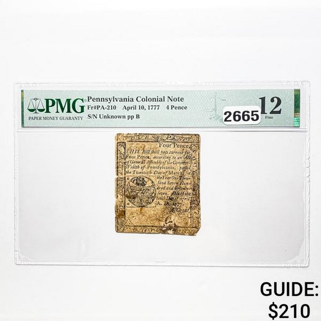 1777 4 Pence Pennsylvania Colonial Note PMG F 12: 1777 4 Pence Pennsylvania Colonial Note PMG F 12