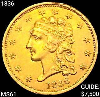 1836 $2.50 Gold Quarter Eagle UNCIRCULATED: 1836 $2.50 Gold Quarter Eagle UNCIRCULATED
