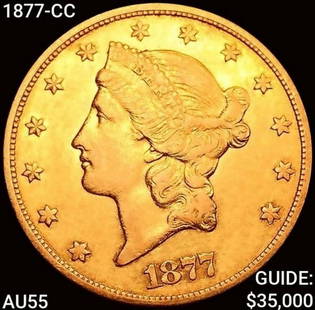 1877-CC $20 Gold Double Eagle HIGH GRADE: 1877-CC $20 Gold Double Eagle HIGH GRADE