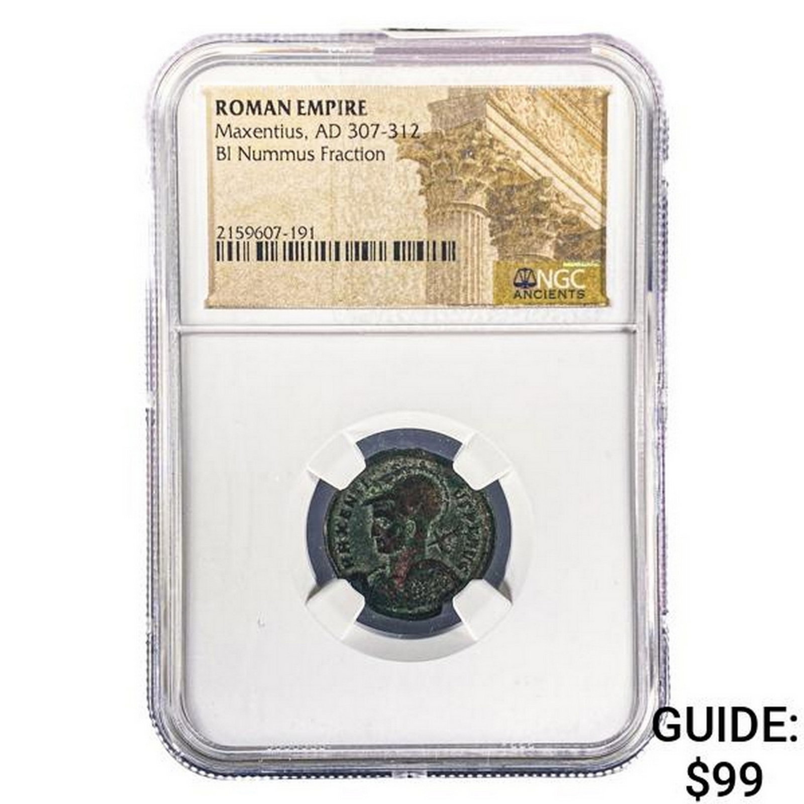 Roman Maxentius, AD 307-312 BI Nummus Fraction NGC: Roman Maxentius, AD 307-312 BI Nummus Fraction NGC
