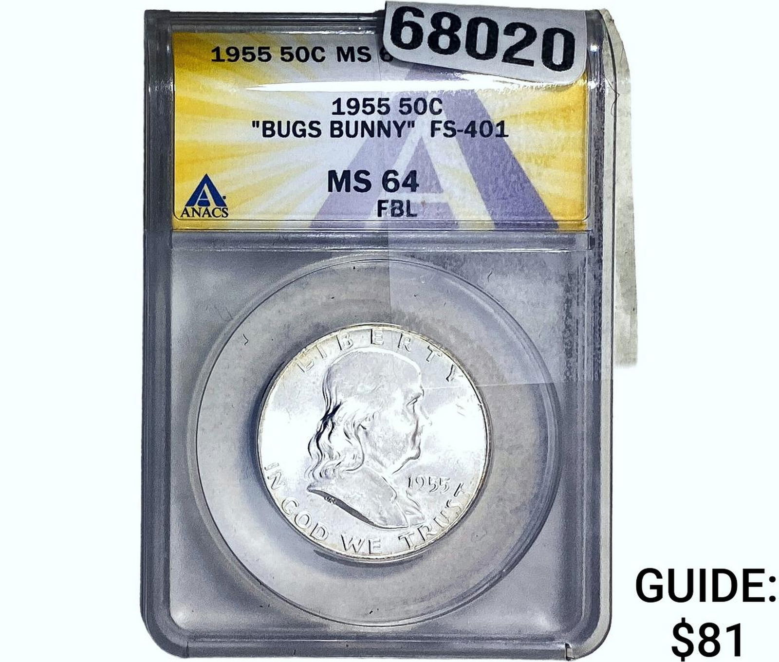1955 Franklin Half Dollar ANACS MS64 FBL, Bugs Bunny (1 of 2)