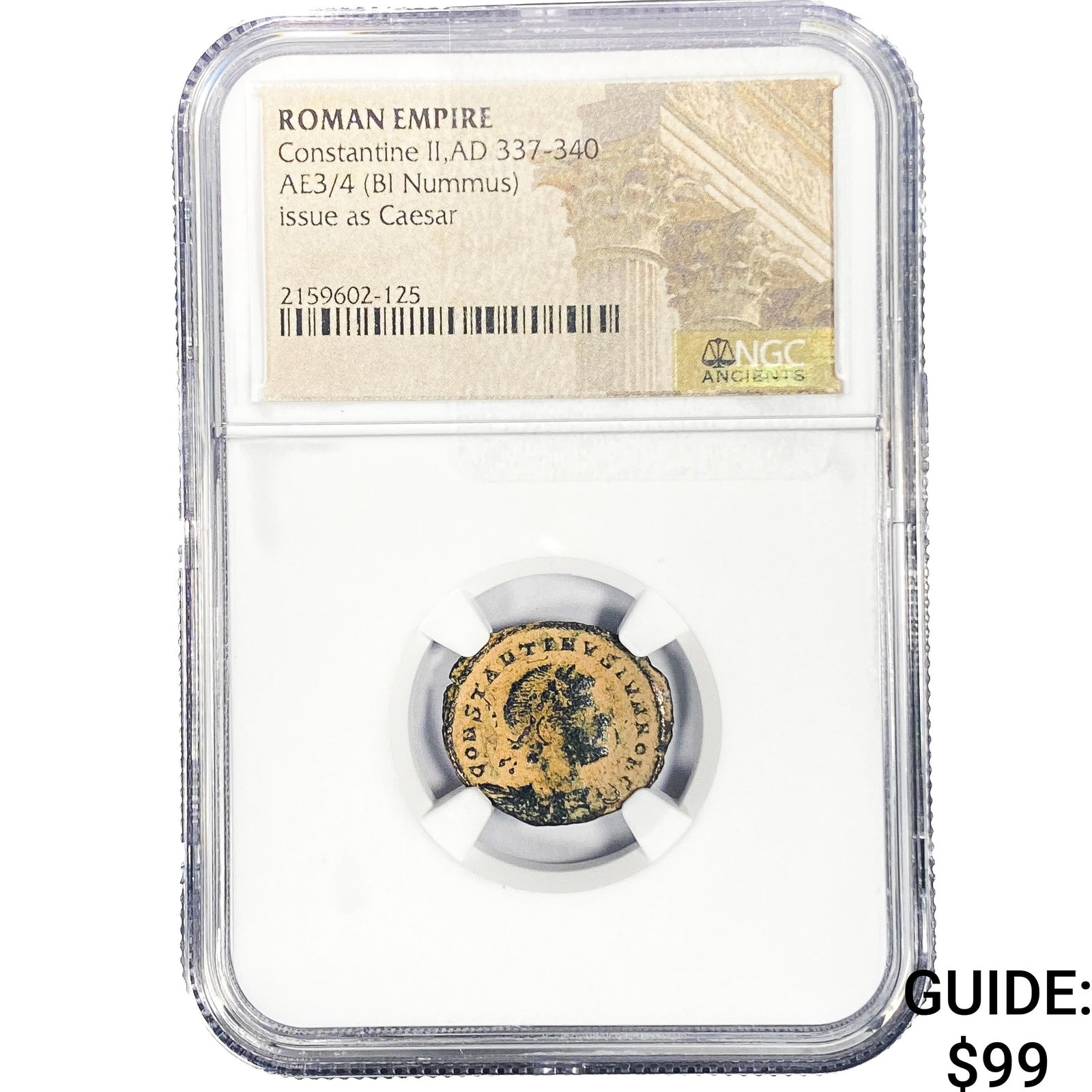 Roman Constantine II, AD 337-340 AE3/4 BI Nummus NGC: Roman Constantine II, AD 337-340 AE3/4 BI Nummus NGC