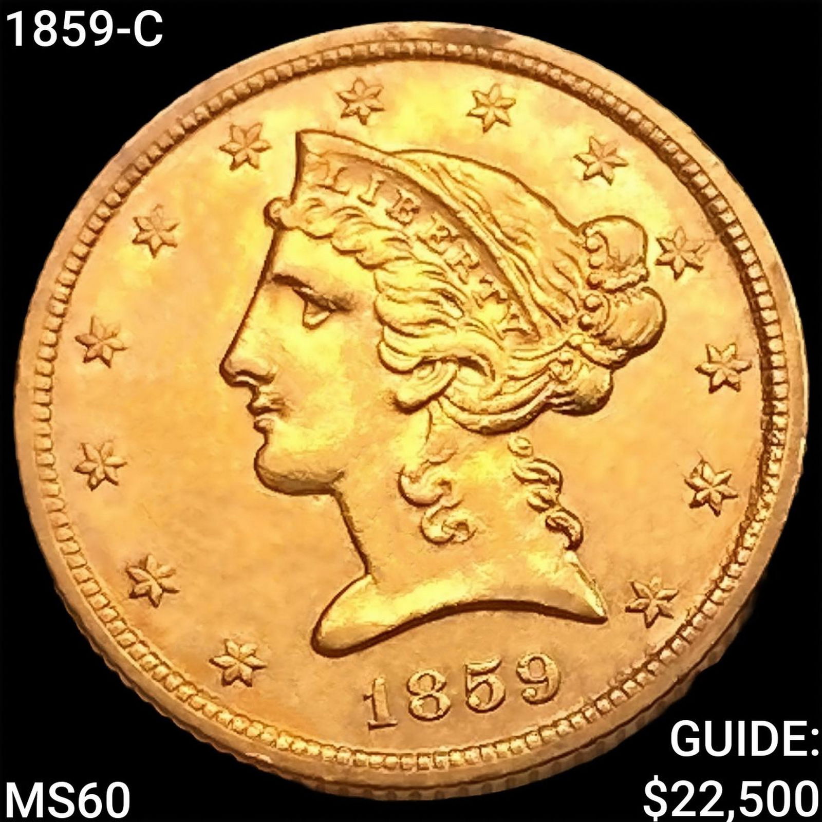 1859-C $5 Gold Half Eagle UNCIRCULATED (1 of 2)