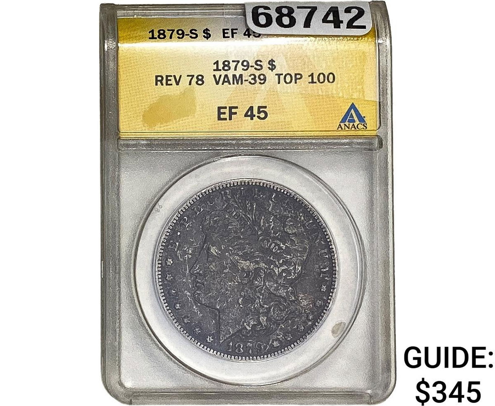 1879-S Rev. 78 Morgan Silver Dollar ANACS EF45 VAM-39 (1 of 2)