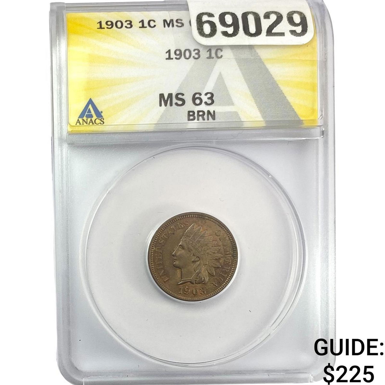 1903 Indian Head Cent ANACS MS63 BRN (1 of 2)