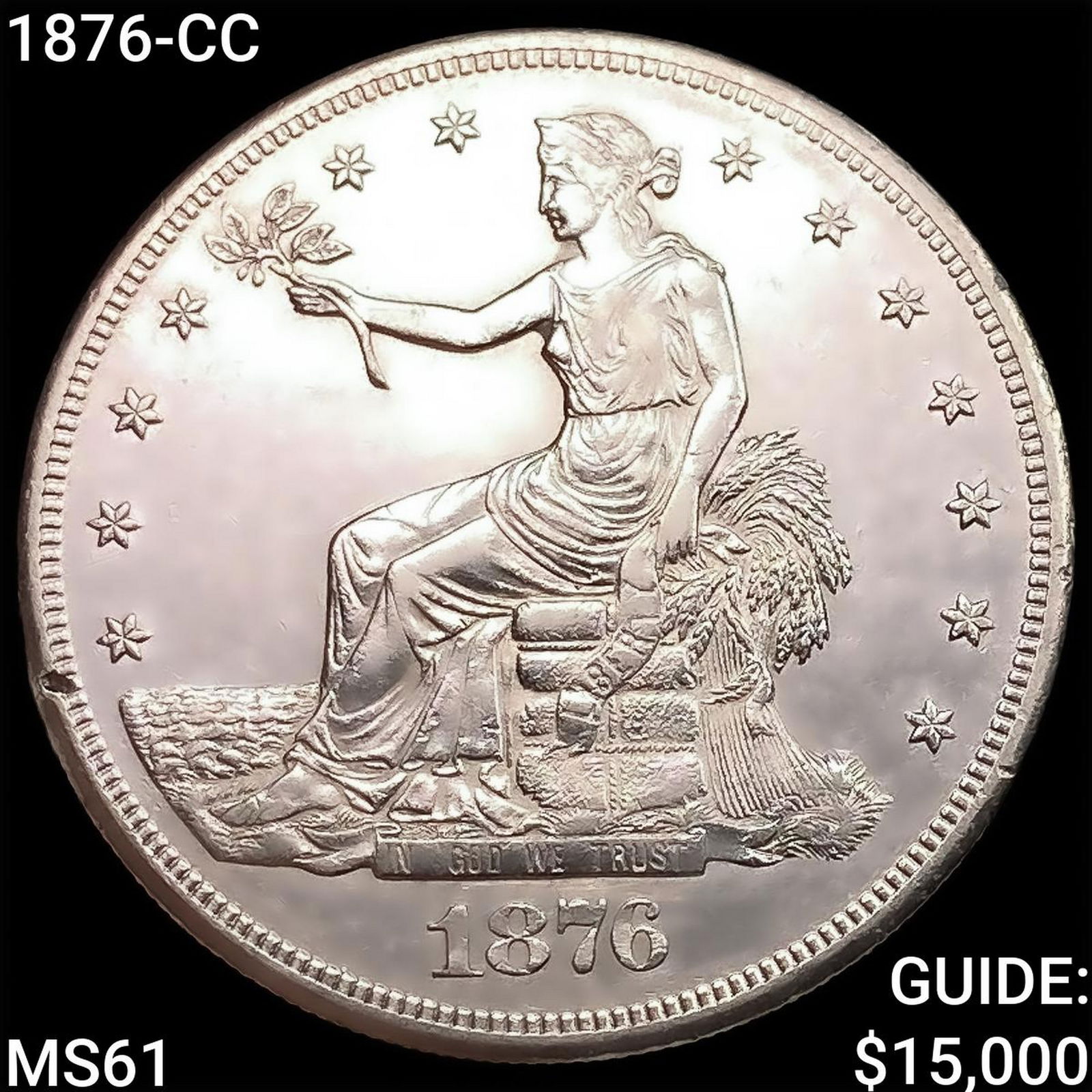 1876-CC Silver Trade Dollar UNCIRCULATED (1 of 2)