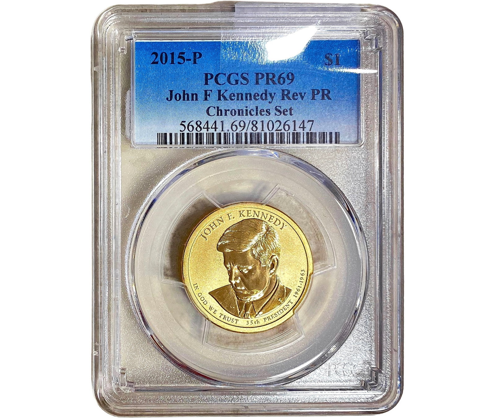2015-P John F Kennedy Rev PR $1 PCGS PR69: 2015-P John F Kennedy Rev PR $1 PCGS PR69