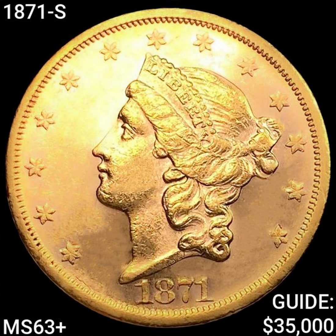 1871-S $20 Gold Double Eagle CHOICE BU+ (1 of 2)
