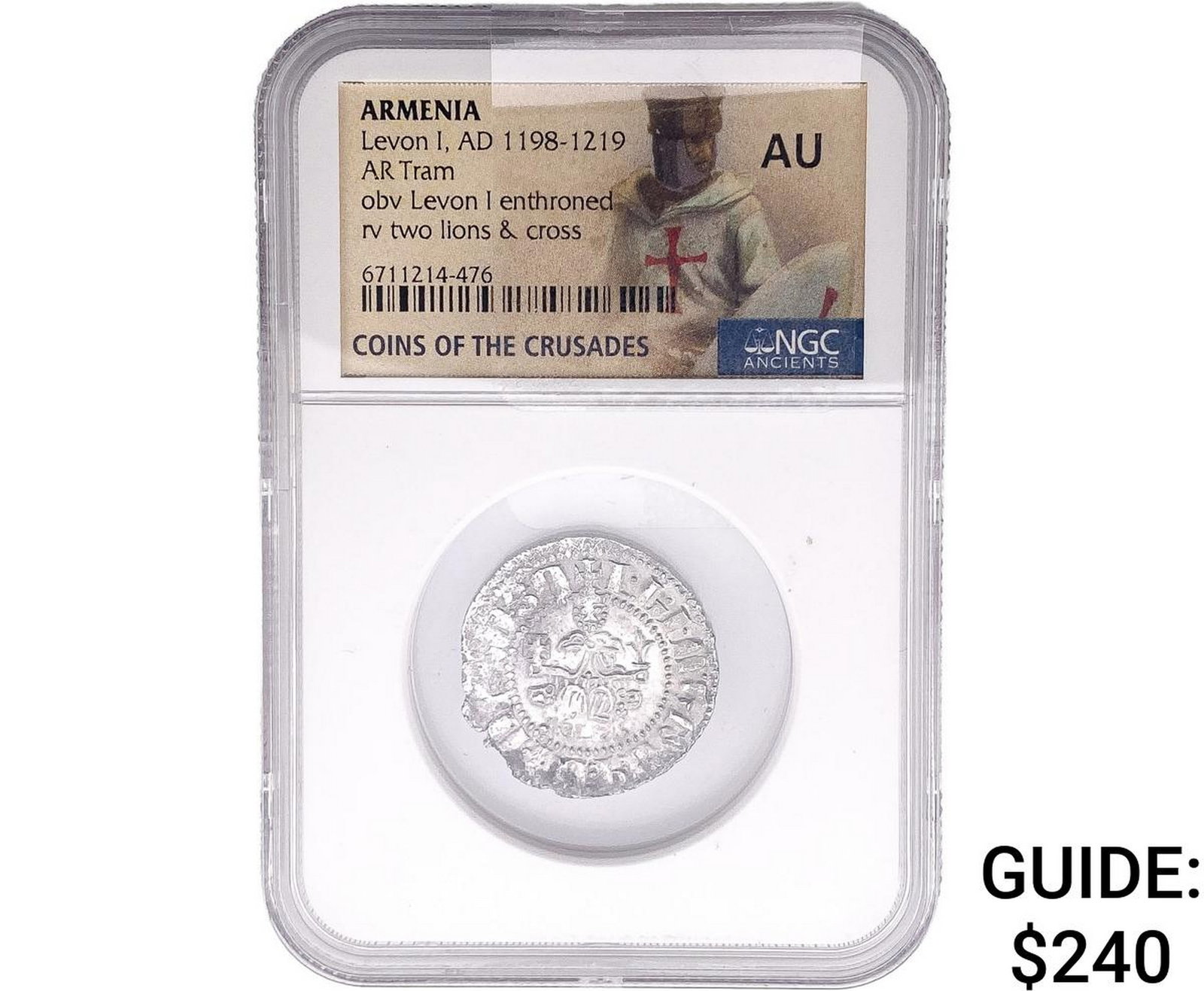 1198-1219 AD Armenia Levon I AR Tram NGC AU: 1198-1219 AD Armenia Levon I AR Tram NGC AU
