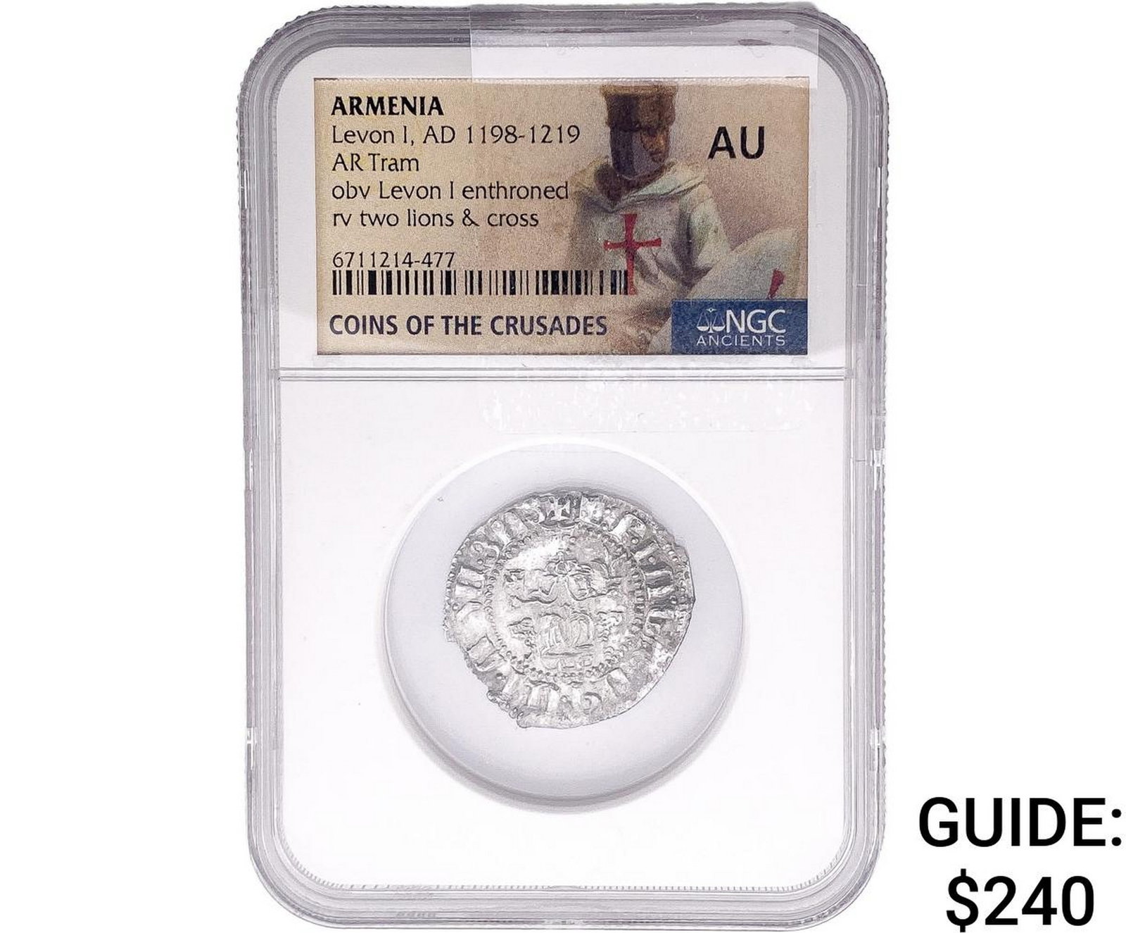 1198-1219 AD Armenia Levon I AR Tram NGC AU: 1198-1219 AD Armenia Levon I AR Tram NGC AU