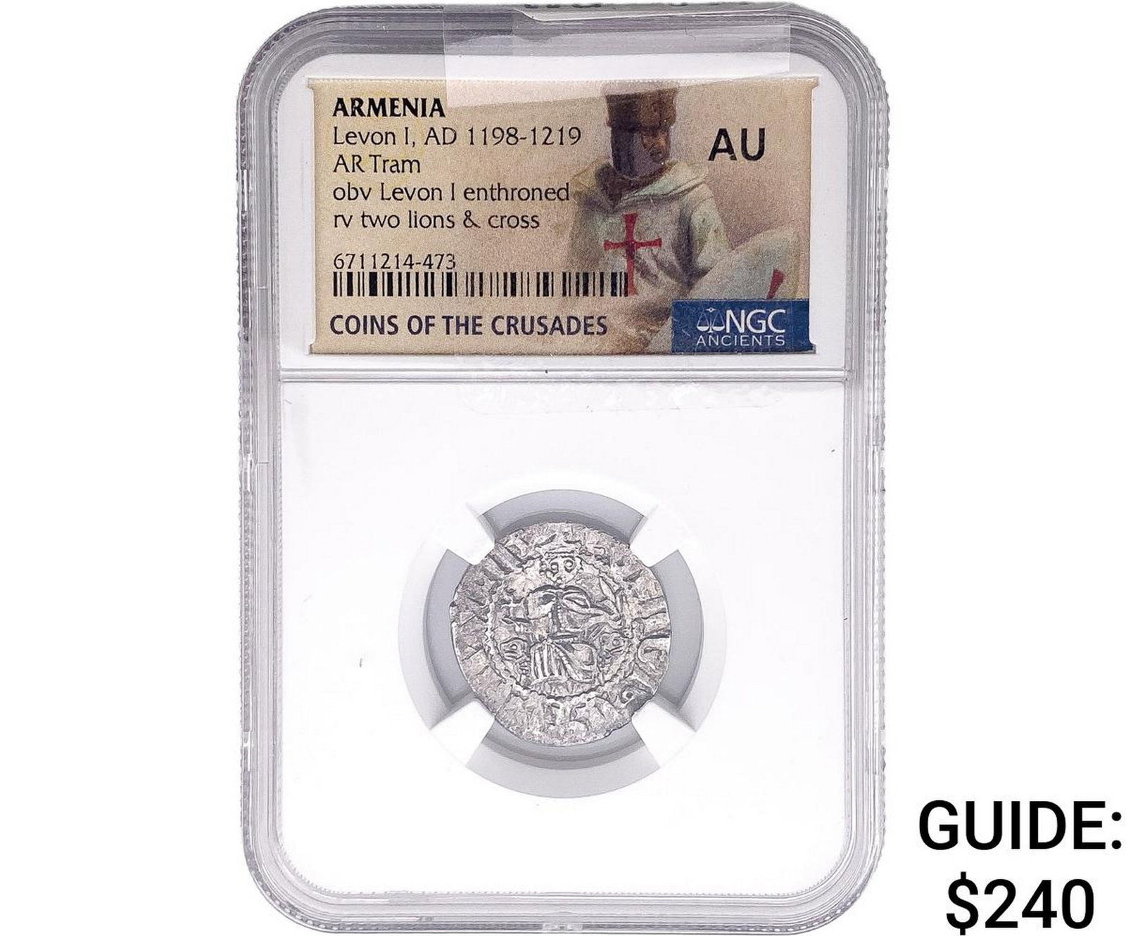 1198-1219 AD Armenia Levon I AR Tram NGC AU: 1198-1219 AD Armenia Levon I AR Tram NGC AU