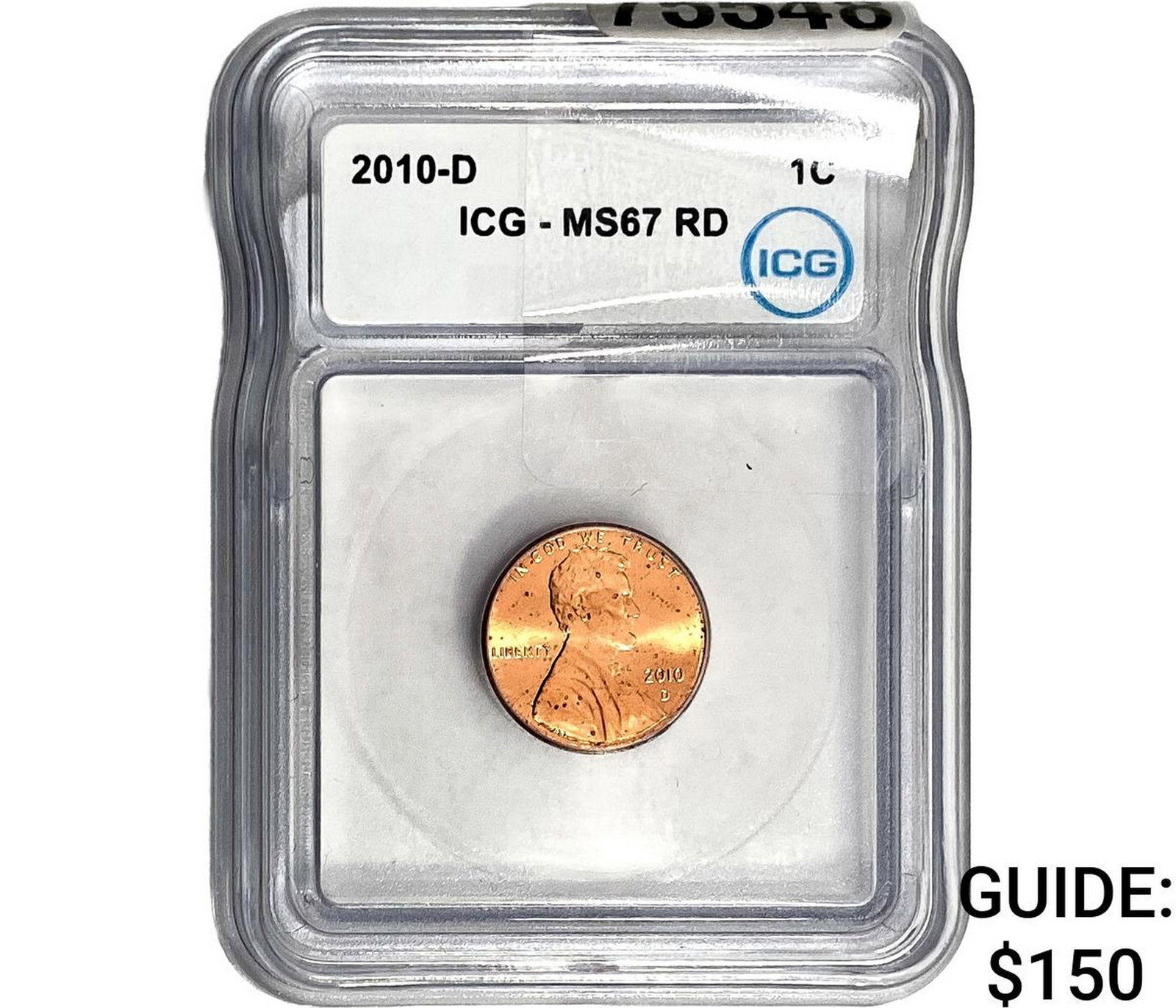 2010-D Lincoln Shield 1C ICG MS67 RD: 2010-D Lincoln Shield 1C ICG MS67 RD