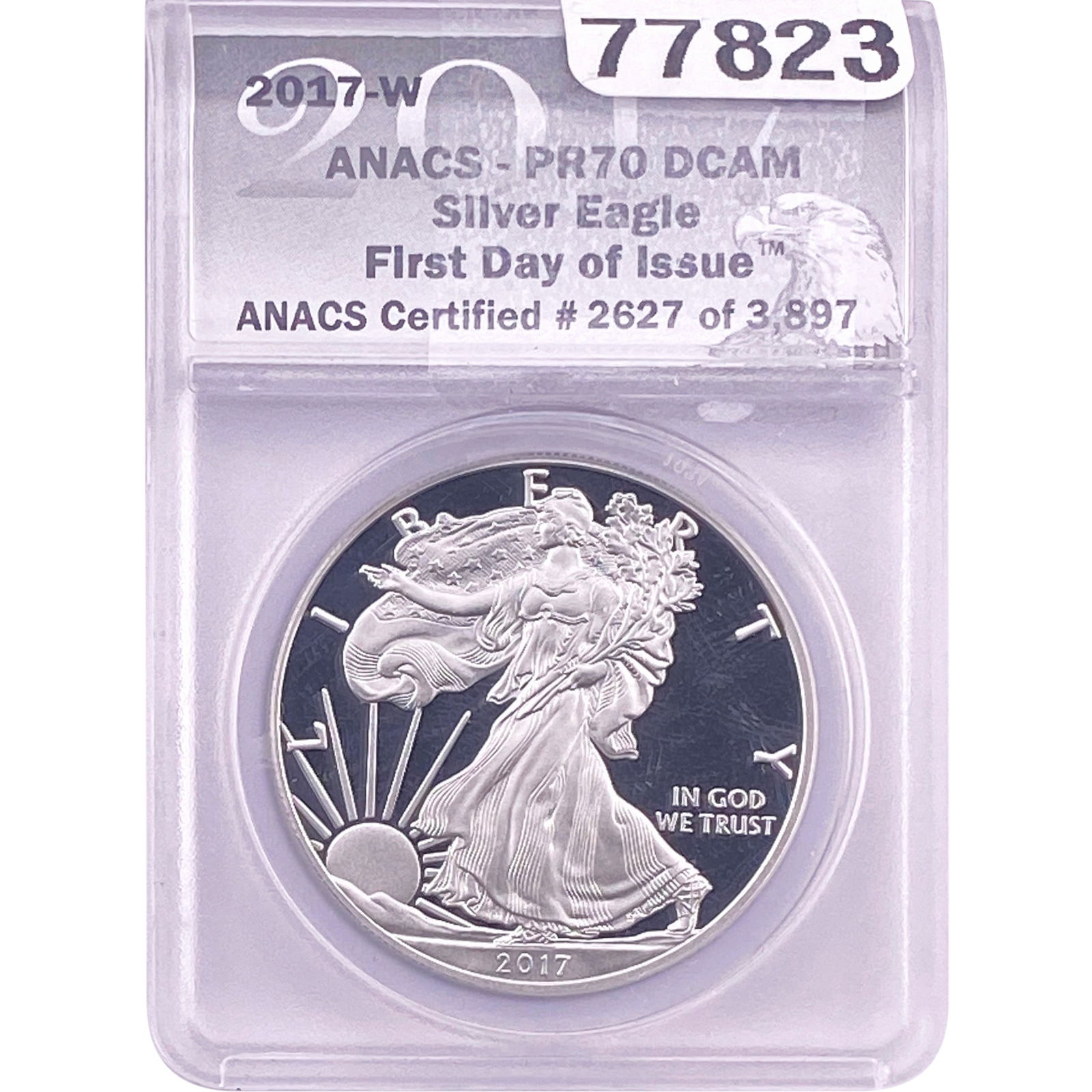 2017 Silver Eagle ANACS PR70 DCAM (1 of 2)