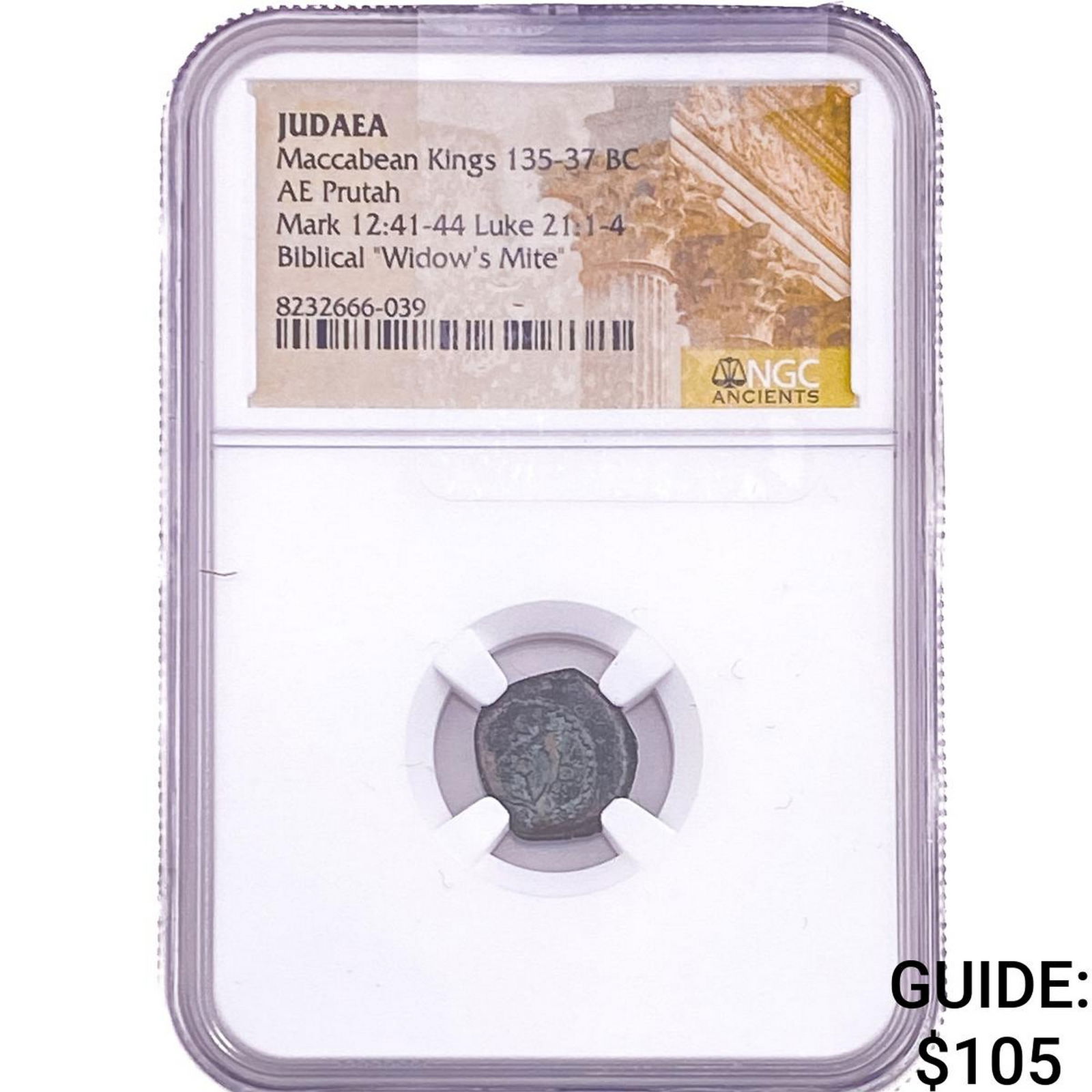 Widows Mite AE Prutah JUDEA Maccabean Kings 100BC NGC (1 of 2)
