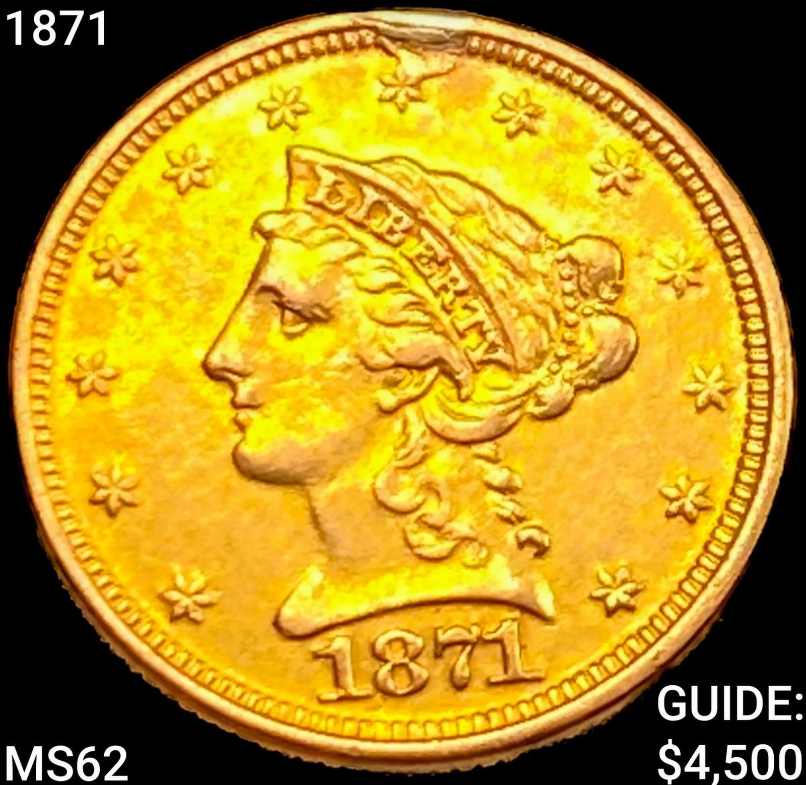 1871 $2.50 Gold Quarter Eagle UNCIRCULATED: 1871 $2.50 Gold Quarter Eagle UNCIRCULATED