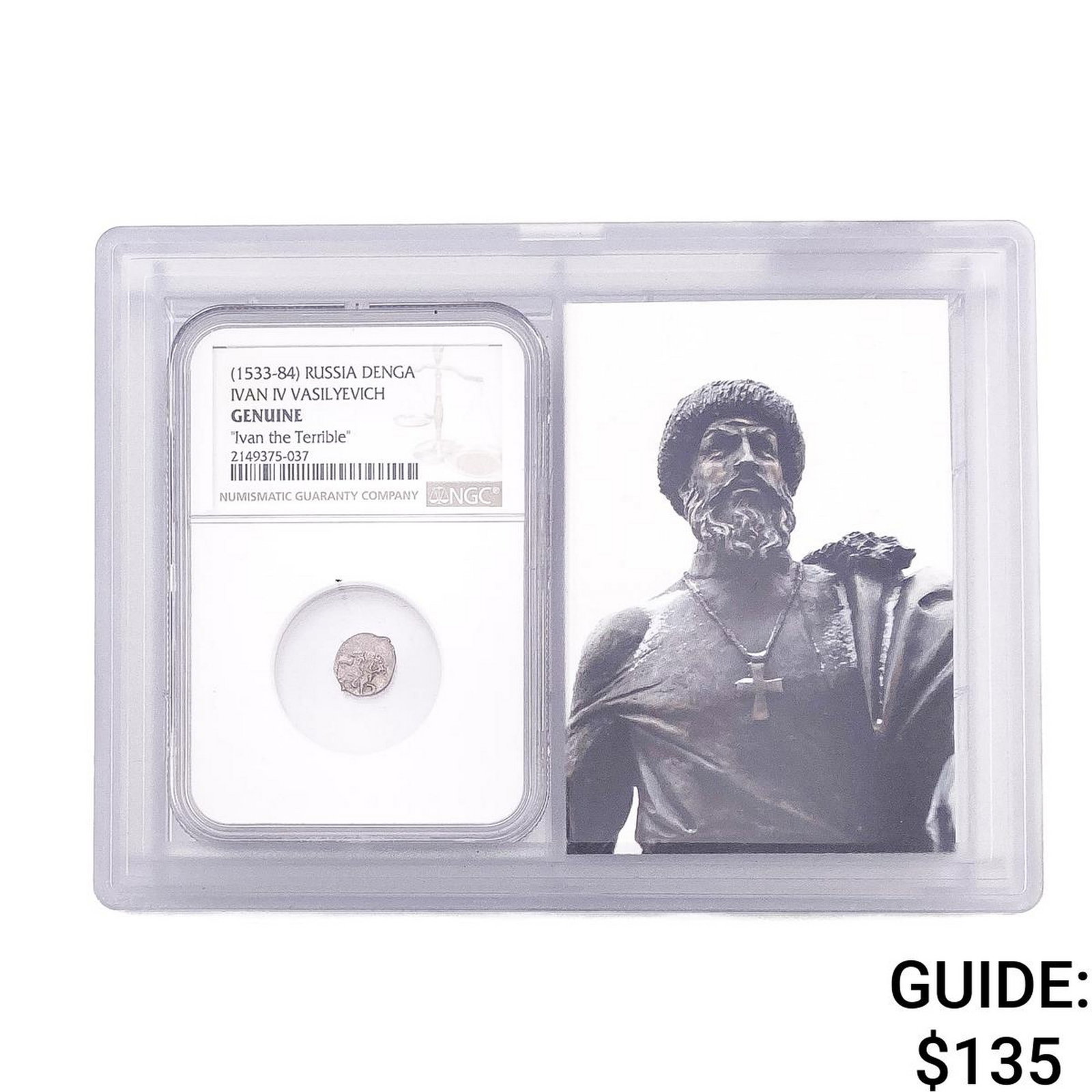 1533-84 Russia Denga Ivan IV Vasilyevich Terrible NGC Genuine: 1533-84 Russia Denga Ivan IV Vasilyevich Terrible NGC Genuine